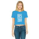 Don’t Hurt People, Don’t Take Their Shit Classic Women's Cropped Raw Edge T-Shirt