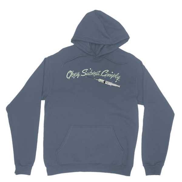 Obey. Submit. Comply. Vaccine Classic Adult Hoodie
