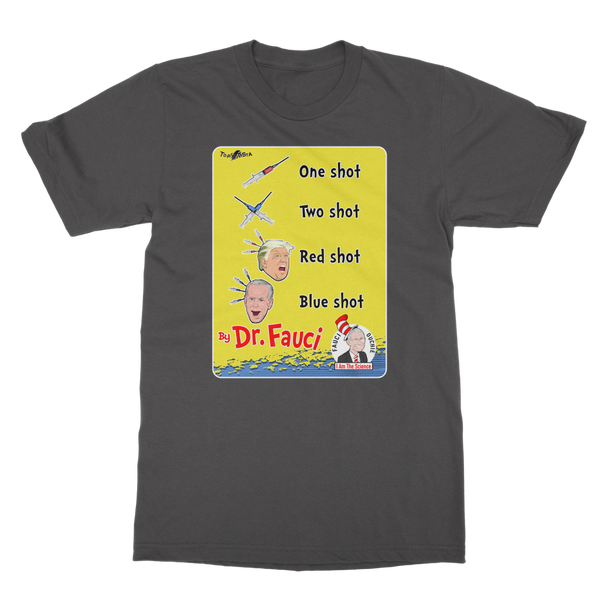 One shot, Two shot Classic Adult T-Shirt
