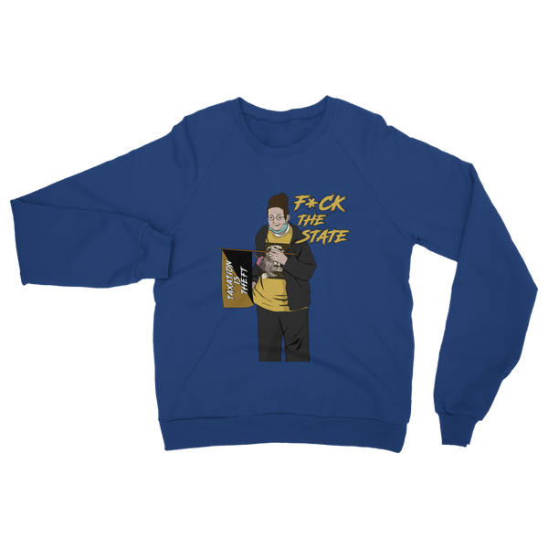 F*CK The State Classic Adult Sweatshirt