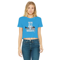 You’re All A Bunch Of Socialists Classic Women's Cropped Raw Edge T-Shirt