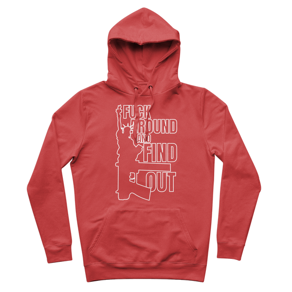 Fuck Around and Find Out Premium Adult Hoodie