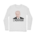 C’mon Man Biden Classic Long Sleeve T-Shirt