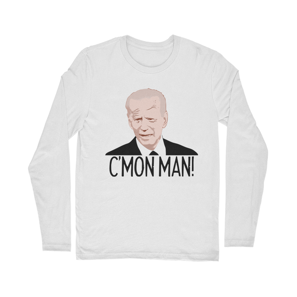 C’mon Man Biden Classic Long Sleeve T-Shirt