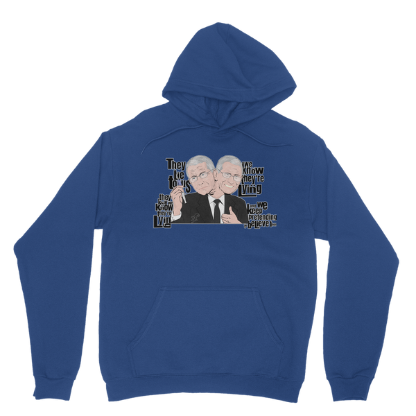 They Lie Classic Adult Hoodie