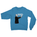 Taxation is Robbery Rothbard B&W Classic Adult Sweatshirt