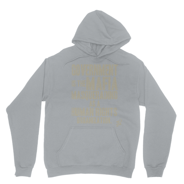 Government is the Mafia Classic Adult Hoodie
