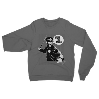 Wear the Mask Classic Adult Sweatshirt