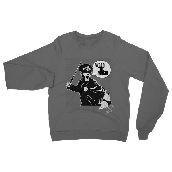 Wear the Mask Classic Adult Sweatshirt