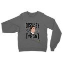 Disobey Your Global Tyrant Trudeau Classic Adult Sweatshirt