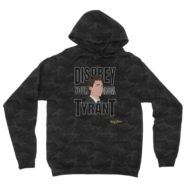Disobey Your Global Tyrant Trudeau Camouflage Adult Hoodie