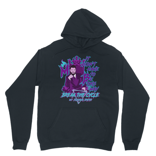It didn’t have to BTC Classic Adult Hoodie