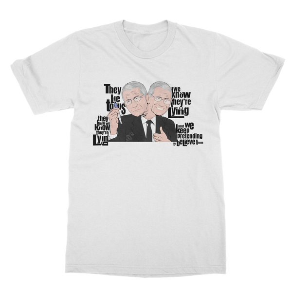 They Lie Classic Adult T-Shirt