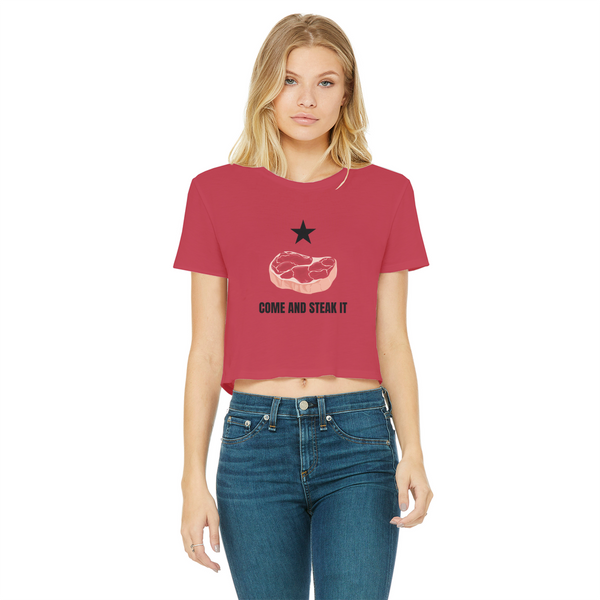 Come and Steak it Classic Women's Cropped Raw Edge T-Shirt