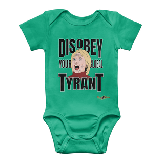 Buy kelly-green Disobey Your Global Tyrant Hillary Classic Baby Onesie Bodysuit