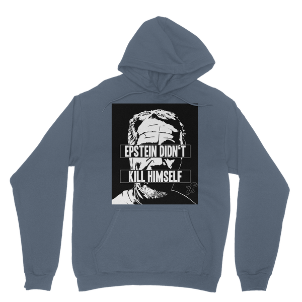 Epstein Didn’t Kill Himself Classic Adult Hoodie