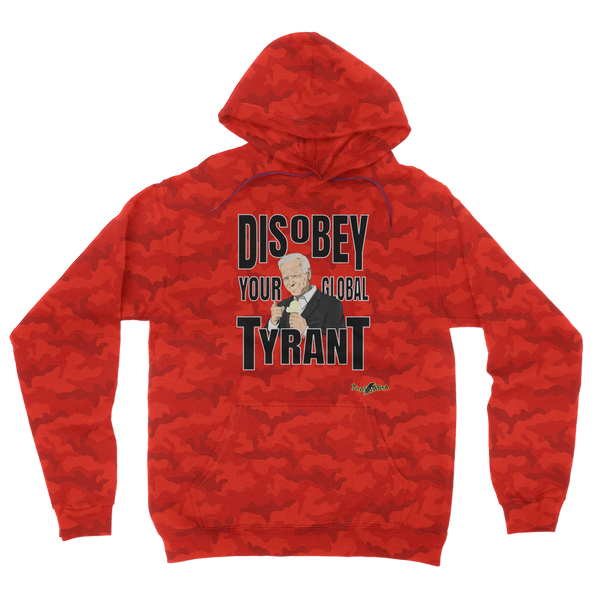 Disobey Your Global Tyrant Biden Camouflage Adult Hoodie