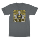 No Way Jose Classic Adult T-Shirt
