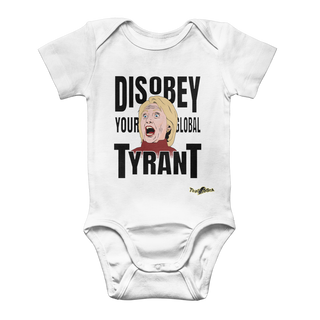Buy white Disobey Your Global Tyrant Hillary Classic Baby Onesie Bodysuit