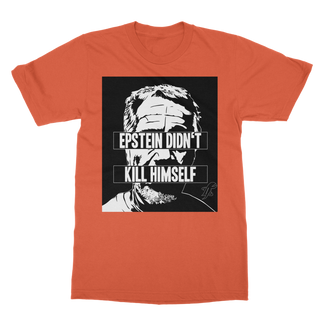 Buy orange Epstein Didn’t Kill Himself Classic Adult T-Shirt