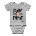 Disobey Your Global Tyrant Trudeau Classic Baby Onesie Bodysuit