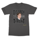 Disobey Your Global Tyrant Trudeau Classic Adult T-Shirt