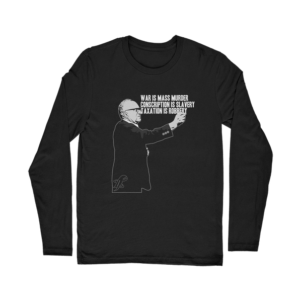 Taxation is Robbery Rothbard B&W Classic Long Sleeve T-Shirt
