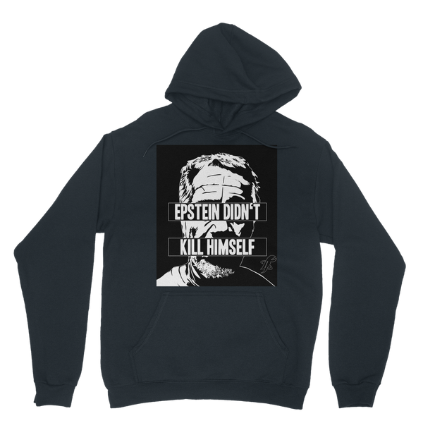 Epstein Didn’t Kill Himself Classic Adult Hoodie
