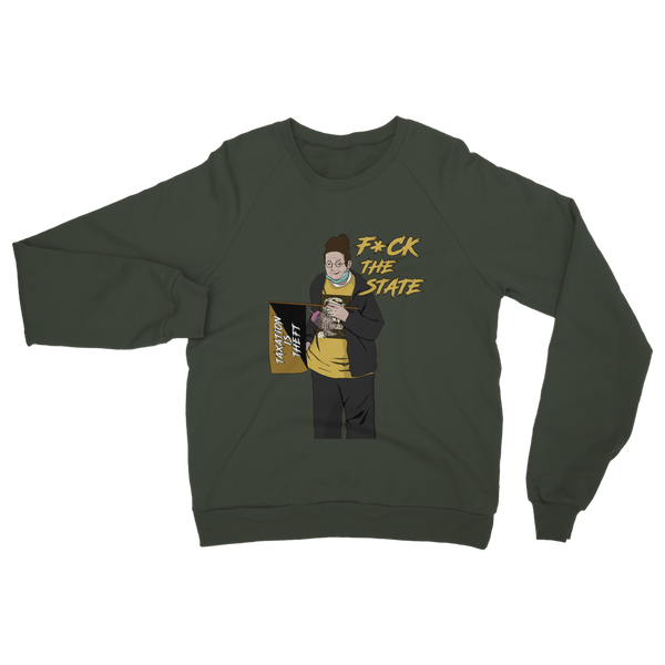 F*CK The State Classic Adult Sweatshirt