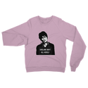 Ghislaine Didn't Classic Adult Sweatshirt