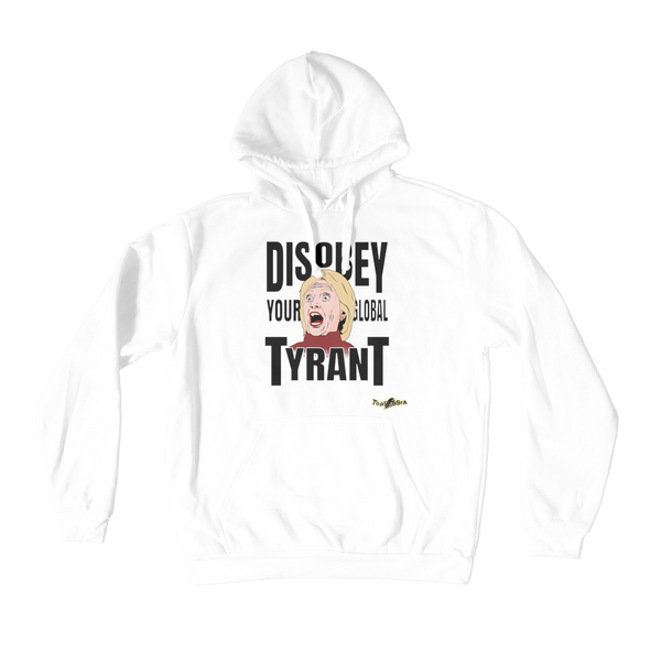 Disobey Your Global Tyrant Hillary Premium Adult Hoodie