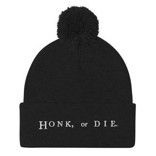 Honk or Die Pom-Pom Beanie