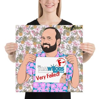 Very Failed Podcaster Photo paper poster